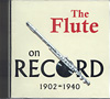 The Flute on Record, 1902-1940